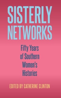 Enlarge image Cover: Sisterly Networks - University Press of Florida