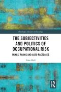 Cover: The Subjectivities and Politics of Occupational Risk - Routledge