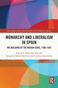 Cover: Monarchy and Liberalism in Spain - Routledge