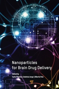 Abbildung von: Nanoparticles for Brain Drug Delivery - Pan Stanford Publishing Pte Ltd