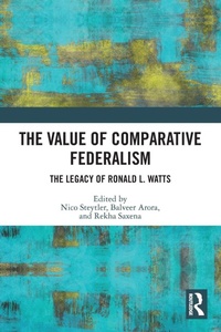 Enlarge image Cover: The Value of Comparative Federalism - Routledge India