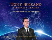 Abbildung von: Tony Jenzano, Astronaut Trainer - The University of North Carolina Press