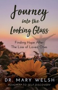 Cover: Journey into the Looking Glass - Author Academy Elite