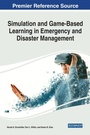 Cover: Simulation and Game-Based Learning in Emergency and Disaster Management - Business Science Reference