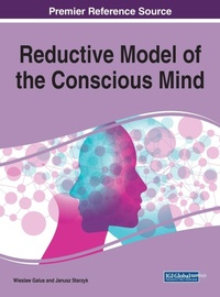 Abbildung von: Reductive Model of the Conscious Mind - Business Science Reference