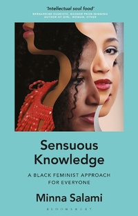 Enlarge image Cover: Sensuous Knowledge - Bloomsbury Academic