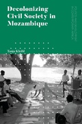 Cover: Decolonizing Civil Society in Mozambique - Zed Books Ltd