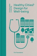 Cover: Healthy Cities? - Lund Humphries Publishers Ltd