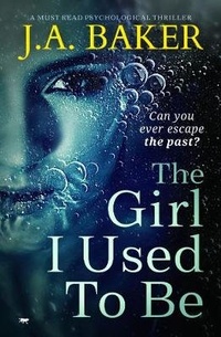 Enlarge image Cover: The Girl I Used To Be - Bloodhound Books