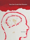 Cover: You Can Crush the Flowers - Gingko Library