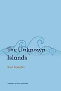 Cover: The Unknown Islands - University of Massachusetts Press