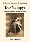 Cover: Der Vampyr - Henricus - Edition Deutsche Klassik GmbH, Berlin