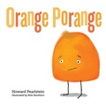 Cover: Orange Porange - MarshallCavendishChildren