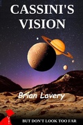 Cover: Cassini's Vision - Brian Lavery