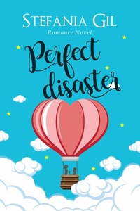 Enlarge image Cover: Perfect Disaster - Stefania Gil