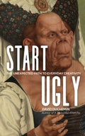 Cover: Start Ugly - Craft & Vision Press