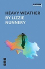 Cover: Heavy Weather - Nick Hern Books
