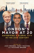 Cover: London's Mayor at 20 - Biteback Publishing
