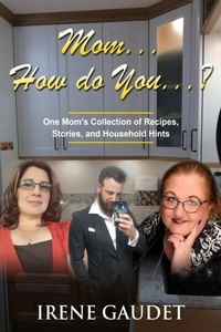 Abbildung von: Mom... How Do You...? - Success Publications