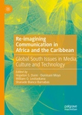 Cover: Re-imagining Communication in Africa and the Caribbean - Palgrave Macmillan