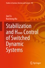 Cover: Stabilization and H8 Control of Switched Dynamic Systems - Springer