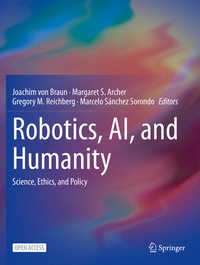Enlarge image Cover: Robotics, AI, and Humanity - Springer