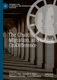 Enlarge image Cover: The Church, Migration, and Global (In)Difference - Palgrave Macmillan