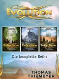 Cover: Evolution. Die komplette Reihe (Band 1-3) im Bundle - Arena Verlag eBooks