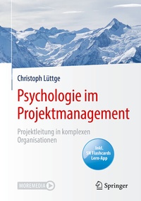 Abbildung von: Psychologie im Projektmanagement - Springer