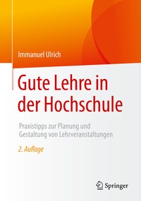 Abbildung von: Gute Lehre in der Hochschule - Springer