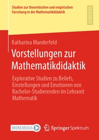 Abbildung von: Vorstellungen zur Mathematikdidaktik - Springer Spektrum