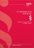 Cover: 21e S&eacute;minaire sur le droit du bail - Helbing & Lichtenhahn