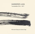 Cover: Kammerer-Luka - Tuschebilder 2014 - 2019 - Modo Press