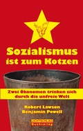 Cover: Sozialismus ist zum Kotzen - Lichtschlag Medien und Werbung