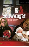 Cover: 16 & schwanger - Spa&szlig; am Lesen