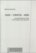 Cover: Figur - Struktur - Index - Rombach Wissenschaft