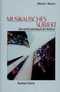 Enlarge image Cover: Musikalisches Subjekt - Rombach Wissenschaft
