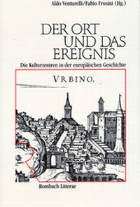 Enlarge image Cover: Der Ort und das Ereignis - Rombach Wissenschaft