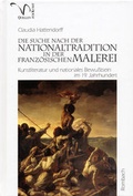 Cover: Die Suche nach der Nationaltradition in der franz&ouml;sischen Malerei - Rombach Wissenschaft