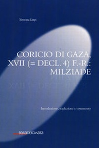 Abbildung von: Coricio di Gaza, XVII (= Decl. 4) F.-R.: Milziade - Rombach Wissenschaft