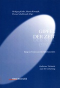 Cover: Gipfel der Zeit - Rombach Wissenschaft