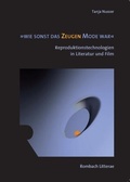 Cover: 'wie sonst das Zeugen Mode war' - Rombach Wissenschaft