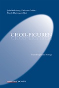 Cover: Chor-Figuren - Rombach Wissenschaft