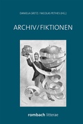 Cover: Archiv/Fiktionen - Rombach Wissenschaft