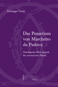 Cover: Das Pomerium von Marchetto da Padova - Rombach Wissenschaft