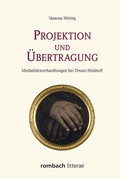 Cover: Projektion und &Uuml;bertragung - Rombach Wissenschaft
