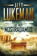 Cover: DIE AKTE NOSTRADAMUS (Project 6) - Luzifer-Verlag