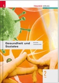 Cover: Gesundheit und Soziales 2 FW - Trauner Verlag