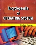 Cover: Encyclopaedia of Operating System - Anmol Publications PVT LTD