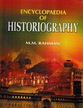 Cover: Encyclopaedia of Historiography (Historiography in India) - Anmol Publications PVT LTD